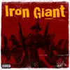 Stream & download Iron Giant (Remix) - Single