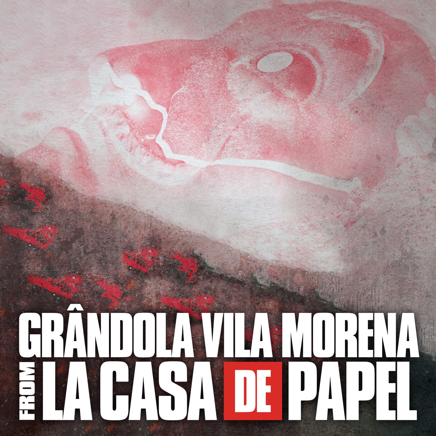 Grandola Vila Morena Music From The Original Tv Series La Casa De Papel Single Cecilia Krull Pablo Alboran Album Apple Music India