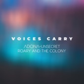 Voices Carry artwork