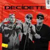 Stream & download Decídete - Single