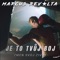 Je To Tvůj Boj (feat. John Nett) - Marcus Revolta lyrics
