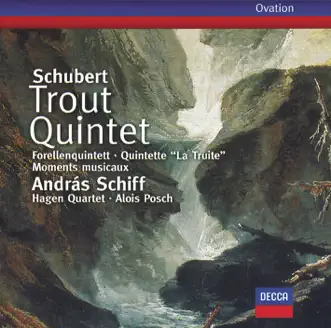 Schubert: Trout Quintet & 6 Moments Musicaux by Alois Posch, András Schiff & Hagen Quartett album reviews, ratings, credits