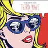 Third Wave (The Album) album lyrics, reviews, download