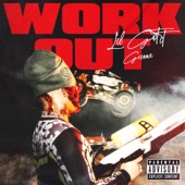 Work Out (feat. Gunna) artwork