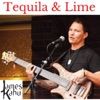 Tequila & Lime (Remix) - Single