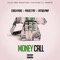 Money Call (feat. FattBoi Pimp) - Coach Peake & Project Pat lyrics