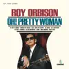 Oh! Pretty Woman album lyrics, reviews, download