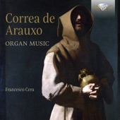Correa de Arauxo: Organ Music artwork