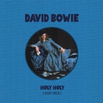David Bowie - Holy Holy (2020 Mix)