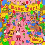 King Pari - Mary (feat. Velvet Negroni)
