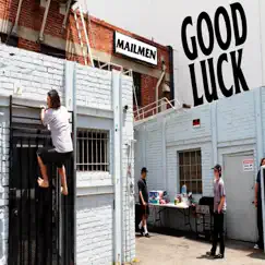 Good Luck by Mailmen album reviews, ratings, credits