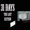 31 Days: The Last Sixteen