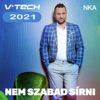 Nem szabad sírni 2021 - Single