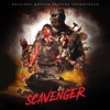Scavenger - Original Motion Picture Soundtrack artwork