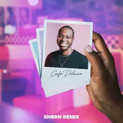 Café Deluxe (SNBRN Remix) - Single by Osei The Seventh & SNBRN album reviews, ratings, credits