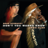 Noah Schnacky & Jimmie Allen - Don’t You Wanna Know  artwork