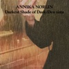 Darkest Shade of Dark by Annika Norlin iTunes Track 1