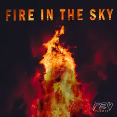 Fire In the Sky - Single by Rev Theory album reviews, ratings, credits