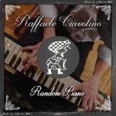 Raffaele Ciavolino - Random Piano (Original Mix)