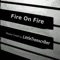 Fire on Fire - LittleTranscriber lyrics