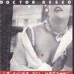 La Chica del Batzoki (feat. Doctor Deseo) - Single - Doctor Deseo