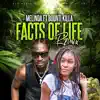 Facts of Life (Remix) [feat. Bounty Killer] - Single album lyrics, reviews, download