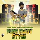 Rude Bwoy Style (feat. HoodCelebrityy) artwork