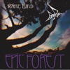 Epic Forest, 2018