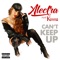 Can't Keep Up (feat. Kemani) - Alectra lyrics