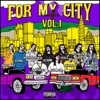 For My City - Temps Des Catastrophes (feat. QuietMike)