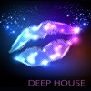 Deep House Deep House, 2015
