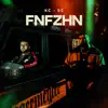 FNFZHN Maximum Cut - Single album lyrics, reviews, download