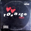 Romance Mike (Deluxe), 2021