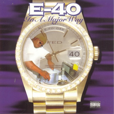 In a Major Way - E-40
