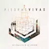 Piedras Vivas album lyrics, reviews, download