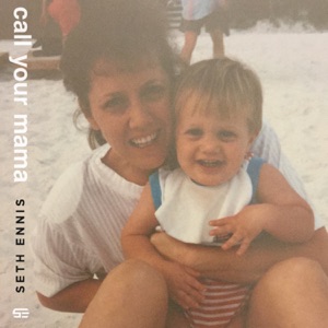 Seth Ennis - Call Your Mama - 排舞 音乐