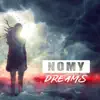 Dreams - Single album lyrics, reviews, download