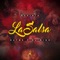 La Salsa - Dayme y El High & Gaviria lyrics
