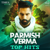 Shada (Remix) - Parmish Verma