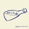 Bottle It Up (feat. Greta Stanley) - Single, 2021