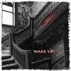 Wake Up! - Single