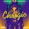 Chargie (feat. Jonny Blaze & Stadic) - Reekado Banks, Teejay & Lord Afrixana lyrics