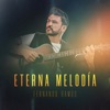 Eterna Melodía - Single