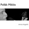 Anna ringató - Pollák Miklós lyrics