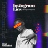 King Soundboi - Instagram Lies (Instagram Nparo)