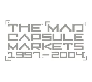 lataa albumi The Mad Capsule Markets - 1997 2004