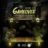 Gameover - Single album lyrics, reviews, download