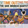Time Out (50th Anniversary Legacy Edition) album lyrics, reviews, download