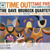 Time Out (50th Anniversary Legacy Edition) - The Dave Brubeck Quartet