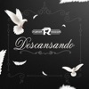 Descansando by Fuerza Regida iTunes Track 2